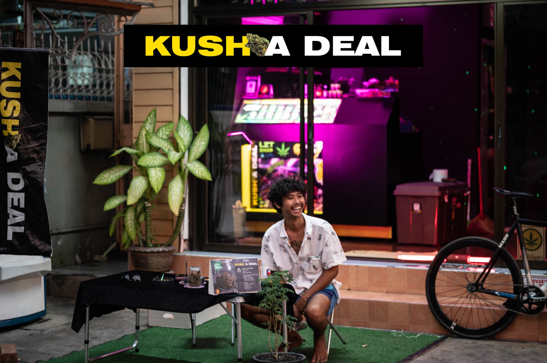 Kush A Deal