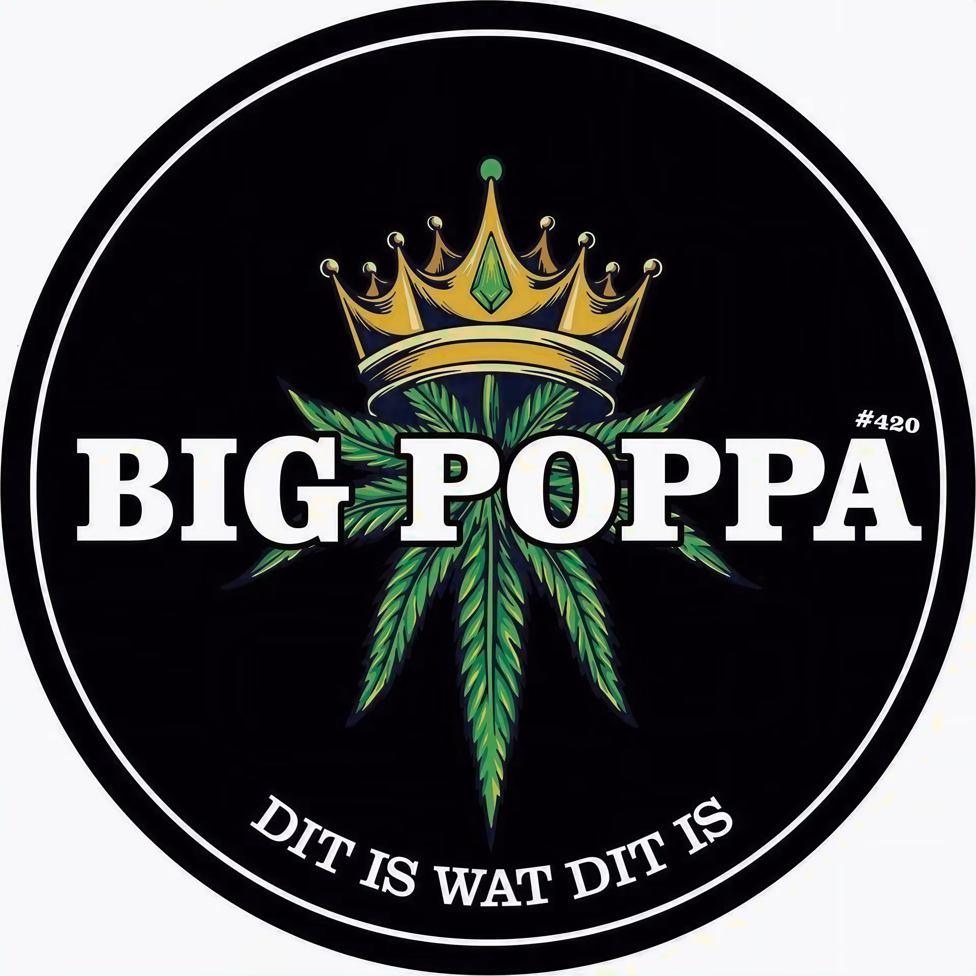 Big Poppa 420