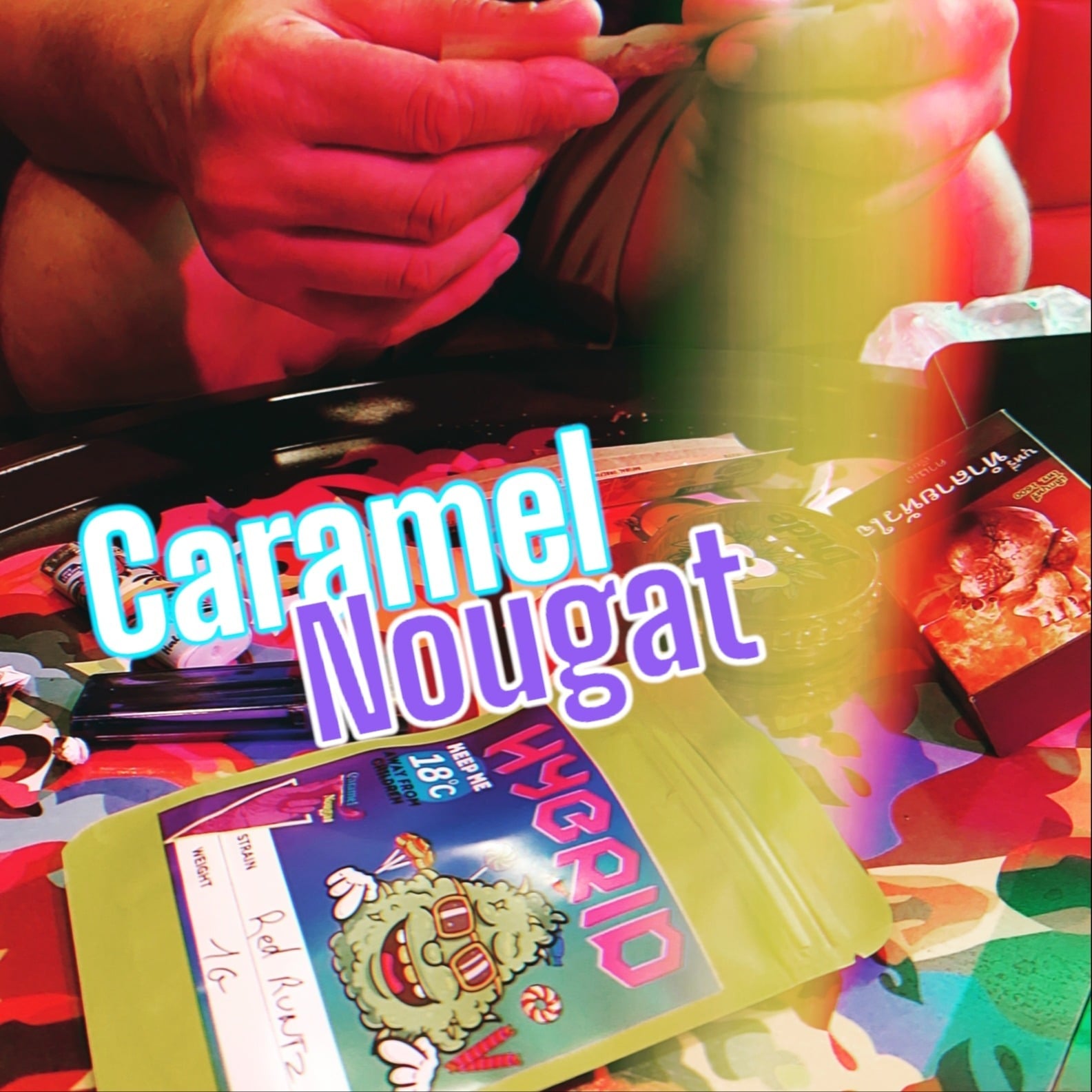 Caramel Nougat Weed And
