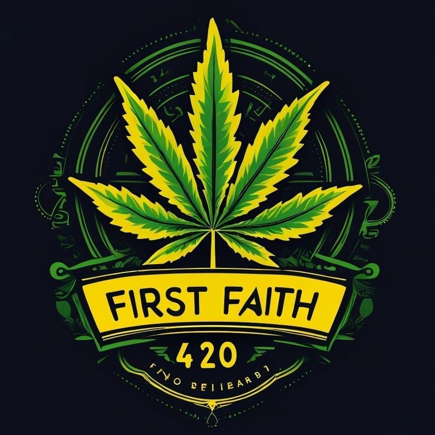 First Faith 420 Weed & Cannabis