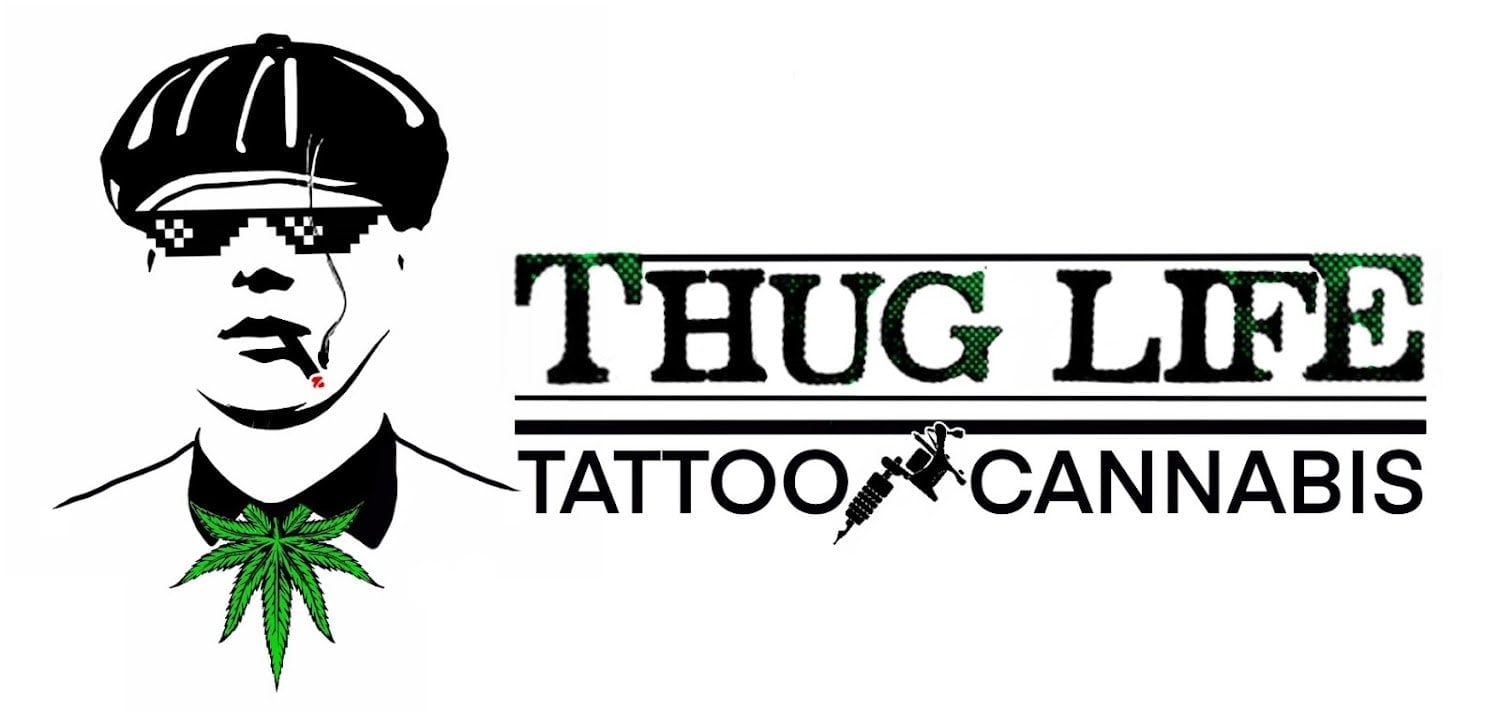 ThugLife Tattoo&Cannabis