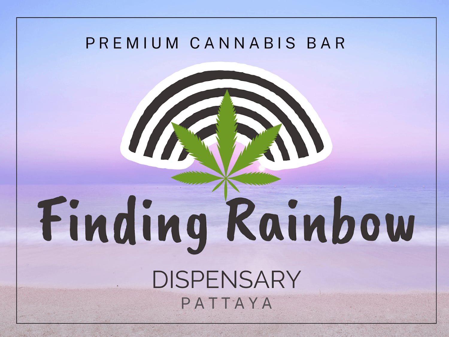 Finding Rainbow Pattaya